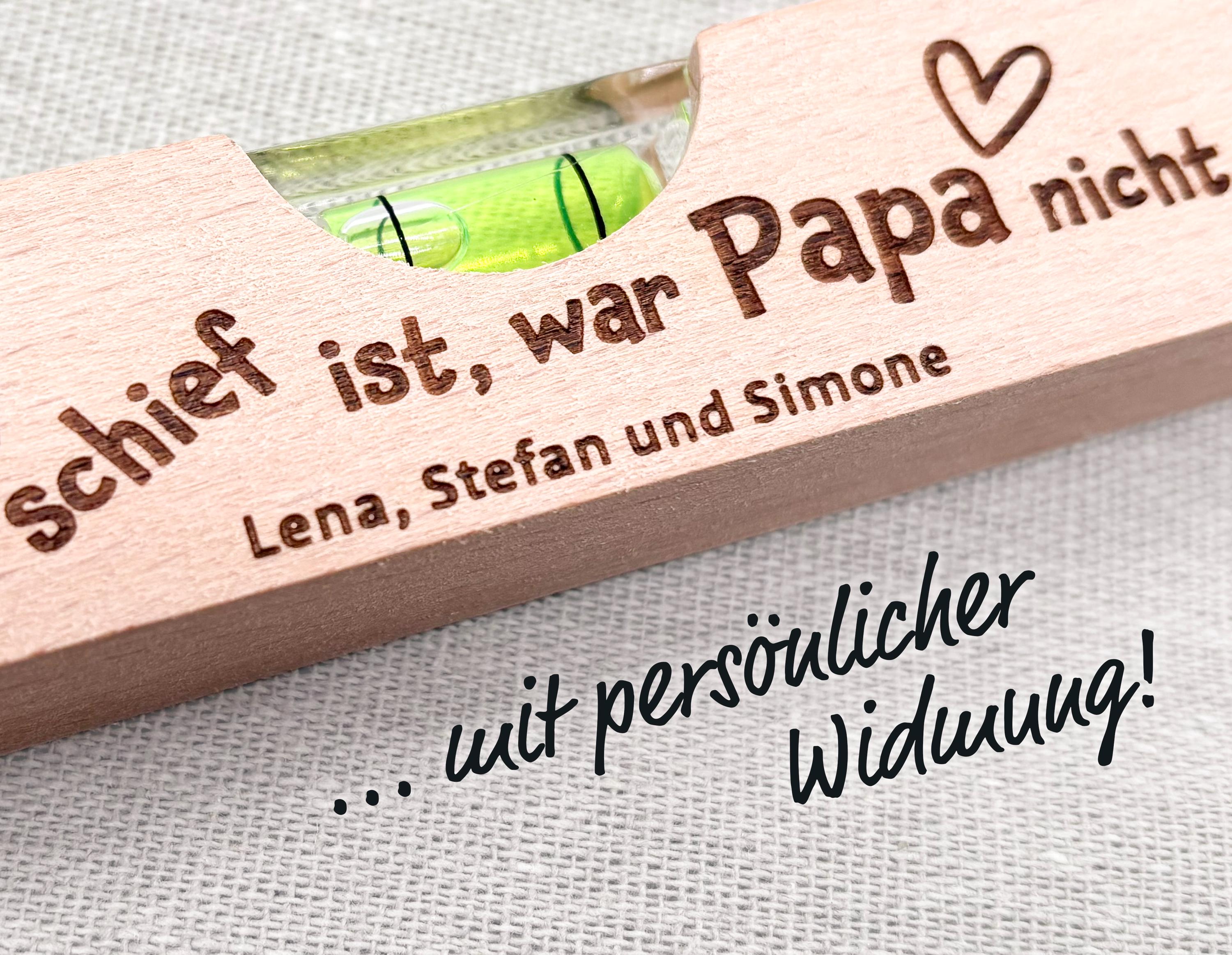 Personalisiertes Geschenk für Papa – Mini-Wasserwaage aus Buchenholz mit Gravur - Vatertag - "Wenn's schief ist..."